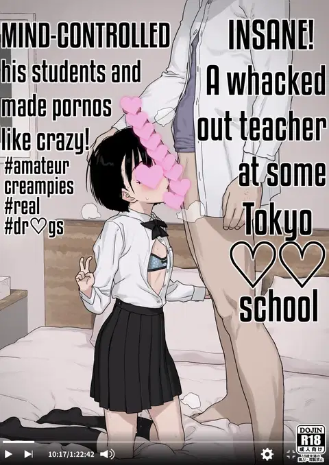 Bou Toritsu C Gaku ni, Oshiego Mind Control shite Hamedori Shimakutteta Atama Bugtteru Kyoushi ga Ita rashii | Insane! A whacked out teacher at some Tokyo ♡♡ school Mind-controlled his students and made pornos like crazy! [English]