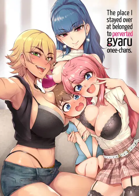 Otomari Shita no wa H na Gal Onee-chan-tachi no Ouchi deshita | The Place I Stayed Over at Belonged to Perverted Gyaru Onee-chans