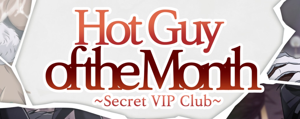 HotGuy of the Month_Secret VIP Club