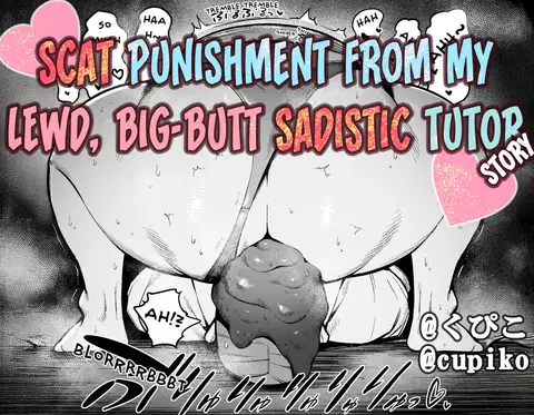 Deka Shiri Gehin na Do S Katei Kyoushi ni Scat de Oshioki Sareta Hanashi | Scat Punishment from My Lewd, Big-Butt Sadistic Tutor