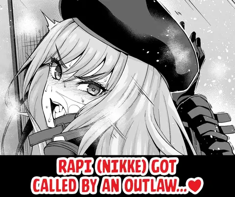 Rapi, chinpira ni yobidasa re…❤ (Goddess of Victory_ Nikke) [English] [Kuraudo]