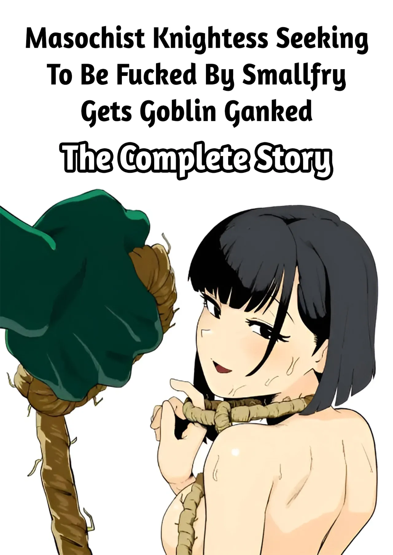 Masochist Knightess Seeking To Be Fucked By Smallfry Gets Goblin Ganked