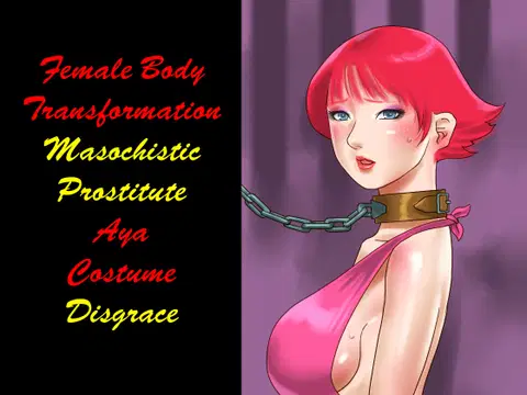 Nyotaika Maso Shoufu Aya Chijoku no Costume | Aya [English] [SaHa]