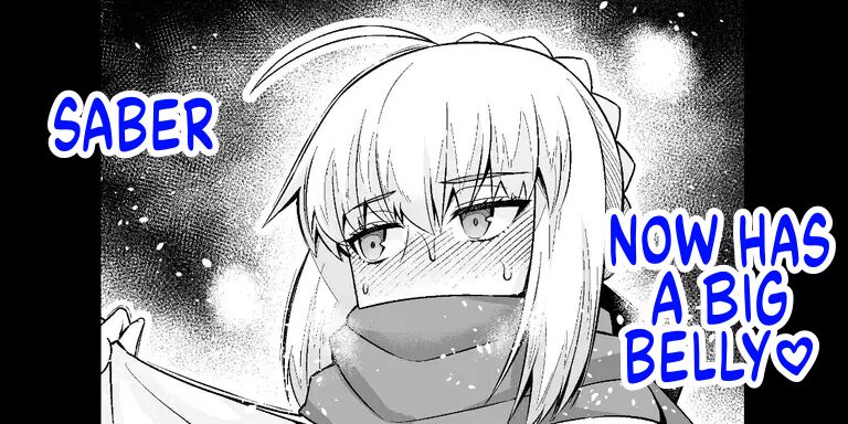 Saber, Botebara ni...❤ | Saber Now Has A Big Belly❤️ (Fate/Stay Night)