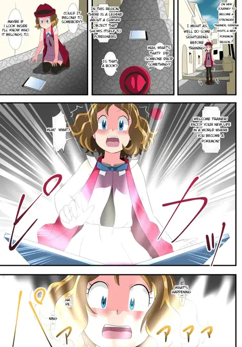 Book of Serena:  They thought I was a pokemon and captured me!