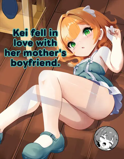 Keichan fell in love with her mother's boyfriend.
