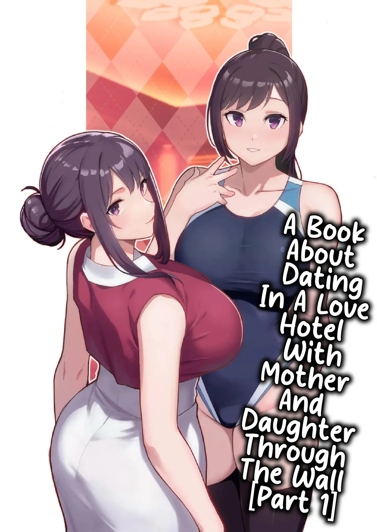 Rabuho de Dēto KabeA Book About Dating In a Love Hotel With Mother And Daughter Through The Wall