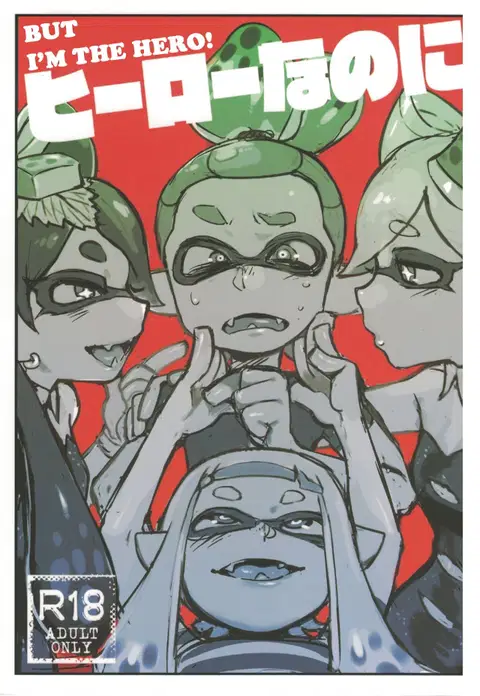 Hero Nanoni | But I'm the Hero! (Splatoon)