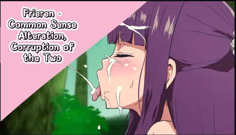 Joushiki Kaihen Ochiru Futari | Common Sense Alteration, Corruption of the Two (Sousou no Frieren)