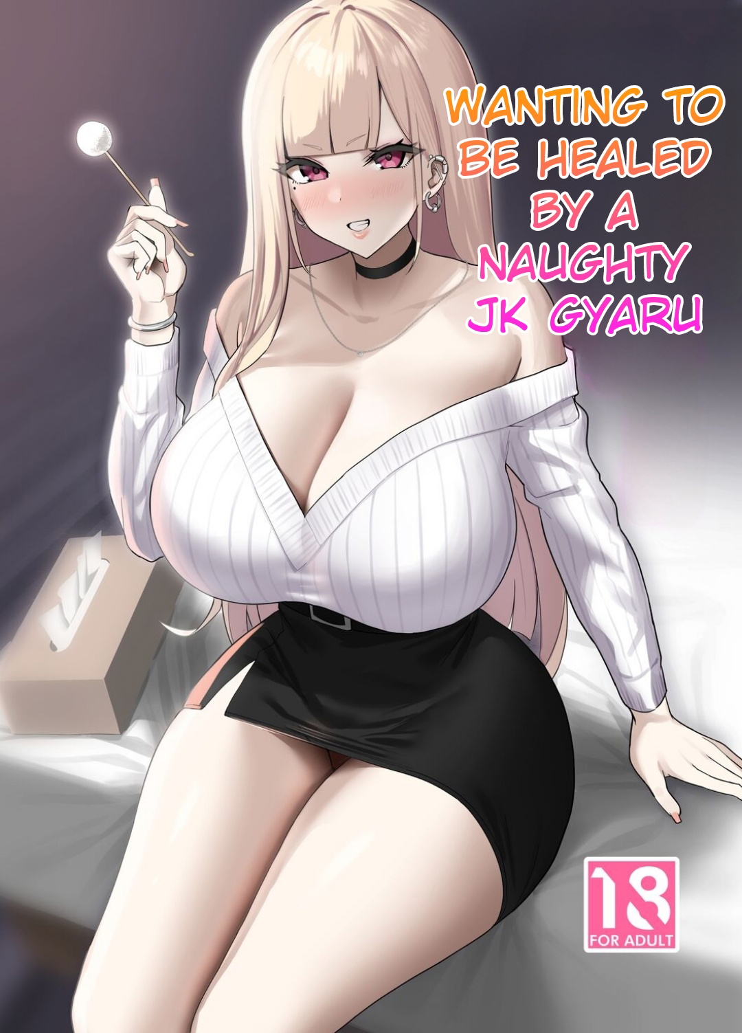 Ecchi na Gal JK ni Iyasaretai Yatsu. | Wanting to be Healed by a Naughty JK Gyaru [Digital] [English] [PinetKami]