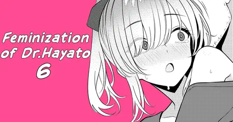 Hayato Sensei no Mesuka Karte Byouin-hen 6 [JapaneseRapper]