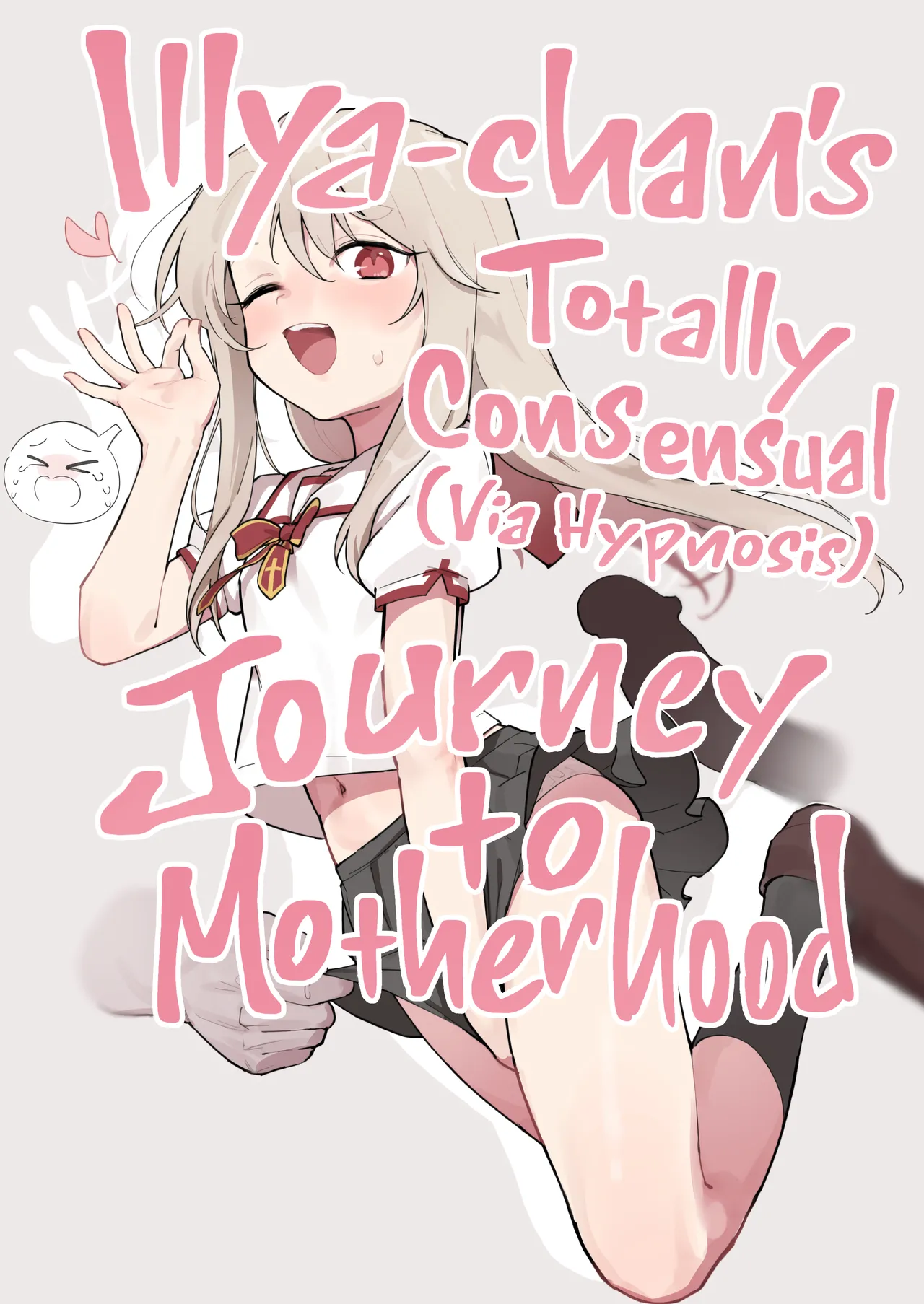 Illya-chan o Kanzen Doui (Saimin) de Mama ni Suru Ero Hon | Illya-chan's Totally Consensual (Via Hypnosis) Journey to Motherhood (Fate/kaleid liner Prisma Illya) [English] [Xzosk] [Decensored]